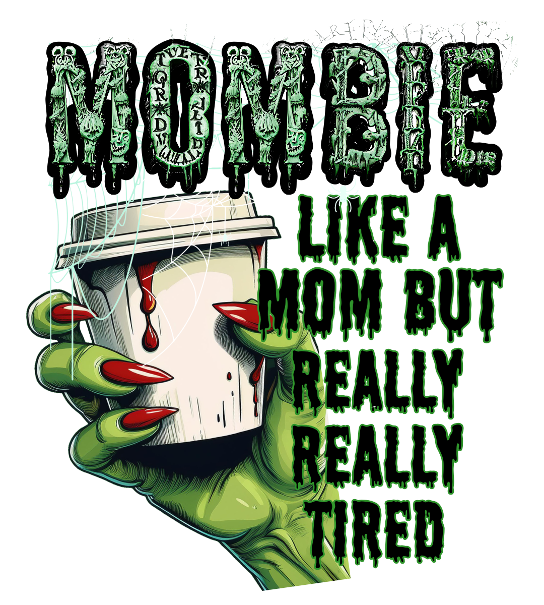 Mombie Style!