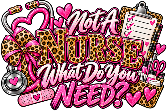 NOT A NURSE